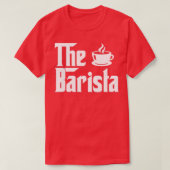 Die barista Arbeit Geschenke für Vater T-Shirt (Design vorne)