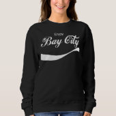 Die Bay City Sweatshirt (Vorderseite)