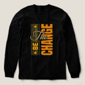 Die Be Change - inspirierendes Motivierend Zitat T Tri-Blend Shirt (Design Vorderseite)
