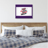 Die Beat not the Dream fallen lassen Leinwanddruck (Insitu (Schlafzimmer))