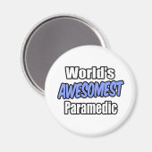 Die beeindruckendsten Paramediken der Welt Magnet (Vorderseite/Rückseite)