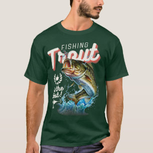 Die Befischung von Forellen ist der beste Fischfan T-Shirt