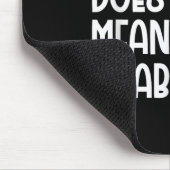 Die Behinderung ist nicht gleich dem Privileg der Mousepad (Ecke)