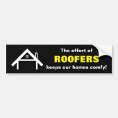 Die Bemühung von ROOFERS behält unsere Häuser Autoaufkleber (Vorne)