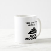 Die Berge nennen den Gipfel der Rocky Mountains Kaffeetasse (VorderseiteRechts)