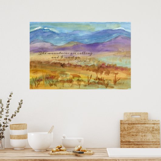 Die Berge nennen John Muir Inspirational Poster (Küche)