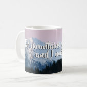 Die Berge nennen Tasse (Vorderseite Links)
