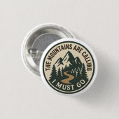 Die Berge rufen – Abenteuer-Wanderabzeichen Button (Vorne & Hinten)