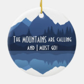 Die Berge rufen an...Ornament Keramikornament (Hinten)