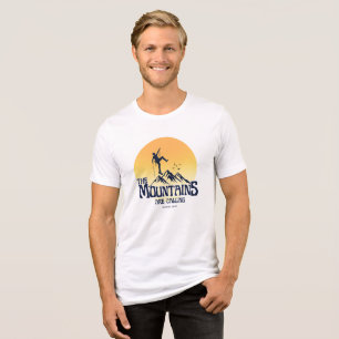Die Berge rufen Bergliebhaber Wanderer Tri-Blend Shirt