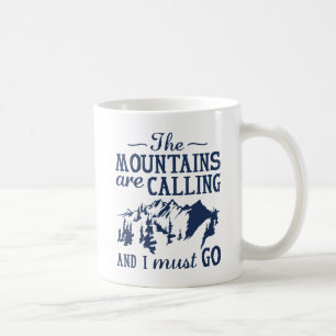 Die Berge rufen Kaffeetasse