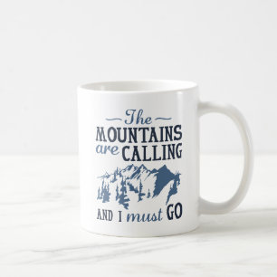 Die Berge rufen Kaffeetasse