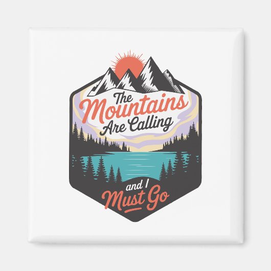 Die Berge rufen - Naturerlebnis Magnet (Vorne)