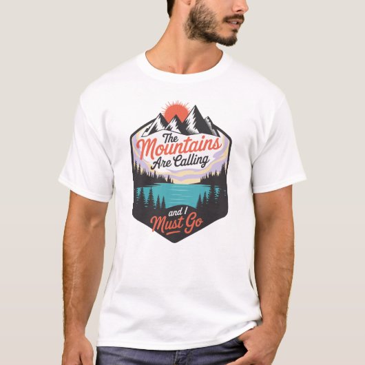 Die Berge rufen - Naturerlebnis T-Shirt (Vorderseite)