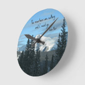 Die Berge rufen.. Runde Wanduhr (Winkel)