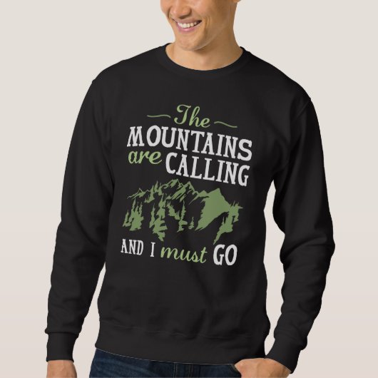 Die Berge rufen Sweatshirt (Vorderseite)