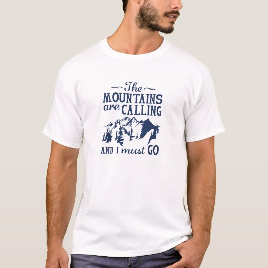 Die Berge rufen T-Shirt (Vorderseite)