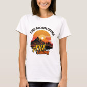 Die Berge rufen T-Shirt (Vorderseite)
