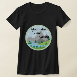 Die Berge rufen T-Shirt