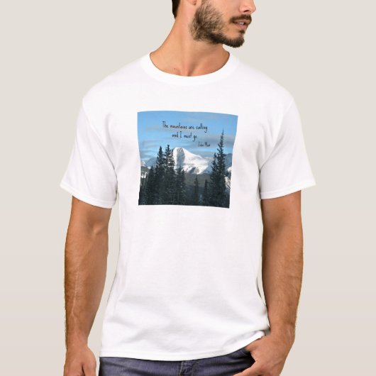Die Berge rufen.. T-Shirt (Vorderseite)
