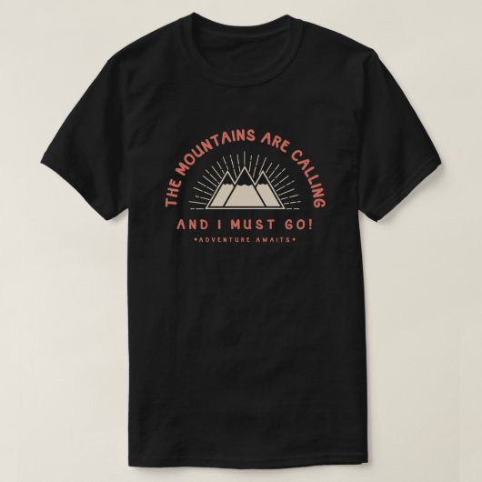 Die Berge rufen T-Shirt (Design vorne)