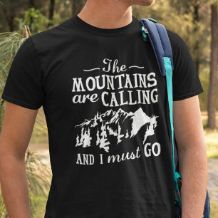 Die Berge rufen T-Shirt