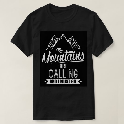 Die Berge rufen T-Shirt (Design vorne)