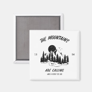 Die Berge rufen und hier geht's los  Magnet