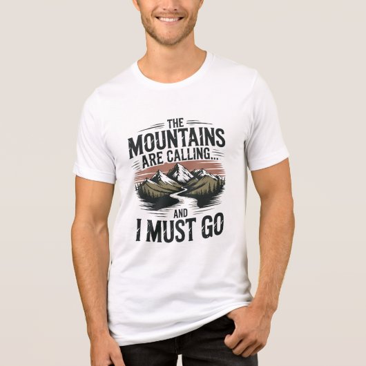Die Berge rufen, und ich muss gehen - Camping Tri-Blend Shirt (Vorderseite)