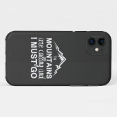 Die Berge rufen, und ich muss gehen Case-Mate iPhone Hülle (Rückseite (Horizontal))