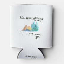 Die Berge rufen und ich muss gehen