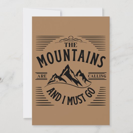 DIE BERGE RUFEN, UND ICH MUSS GEHEN EINLADUNG (Vorderseite)