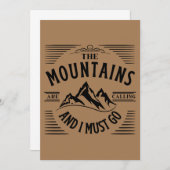 DIE BERGE RUFEN, UND ICH MUSS GEHEN EINLADUNG (Vorne/Hinten)