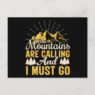 Die Berge rufen und ich muss gehen Feiertagspostkarte