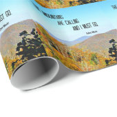 Die Berge rufen und ich muss gehen. Geschenkpapier (Rolleneckpunkt)