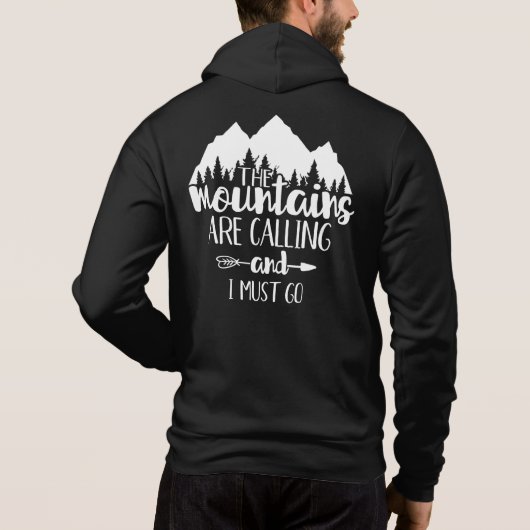 Die Berge rufen und ich muss gehen Hoodie (Rückseite)