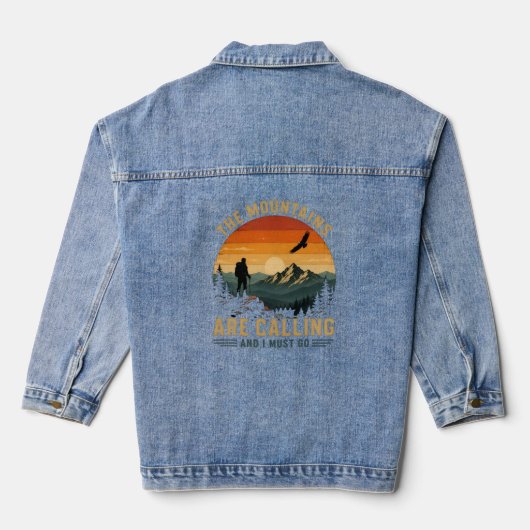 Die Berge rufen und ich muss gehen Jeansjacke (Rückseite)
