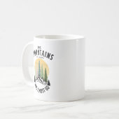 Die Berge rufen und ich muss gehen Kaffeetasse (Vorderseite Links)