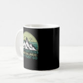 Die Berge rufen und ich muss gehen Kaffeetasse (Vorderseite Links)