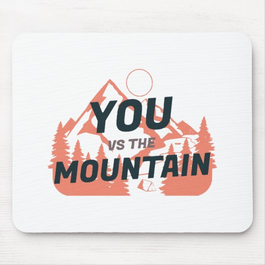 Die Berge rufen und ich muss gehen Mousepad (Vorne)