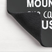 Die Berge rufen, und ich muss gehen Mousepad (Ecke)