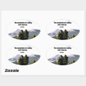 Die Berge rufen und ich muss gehen. Ovaler Aufkleber (Blatt)