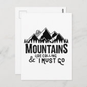 Die Berge rufen und ich muss gehen Postkarte (Vorne/Hinten)