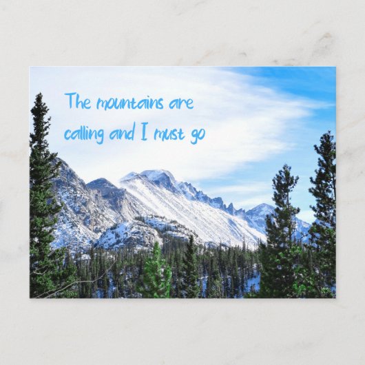 Die Berge rufen und ich muss gehen Postkarte (Vorderseite)