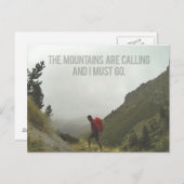 Die Berge rufen und ich muss gehen Postkarte (Vorne/Hinten)