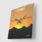 Die Berge rufen und ich muss gehen. Quadratische Wanduhr (Winkel)