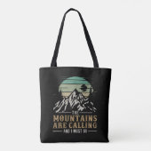 Die Berge rufen und ich muss gehen Tasche (Rückseite)