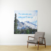 Die Berge rufen und ich muss gehen Wandteppich (Beispiel)