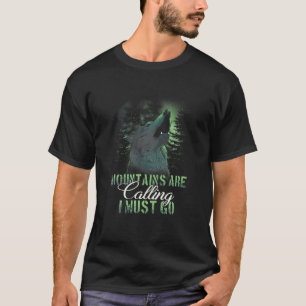 Die Berge rufen und ich muss ins Shirt gehen