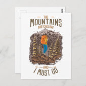 Die Berge rufen und ich muss wandern Postkarte (Vorne/Hinten)